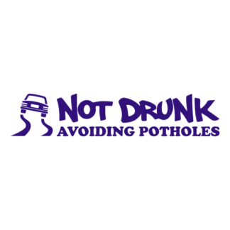 Not Drunk Avoiding Potholes Decal (Purple)